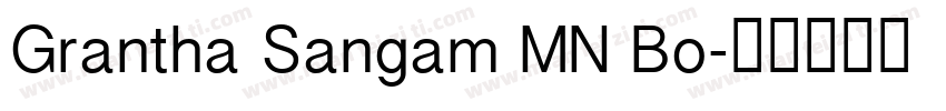 Grantha Sangam MN Bo字体转换